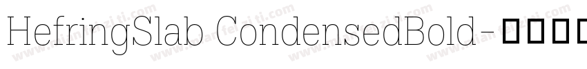 HefringSlab CondensedBold字体转换